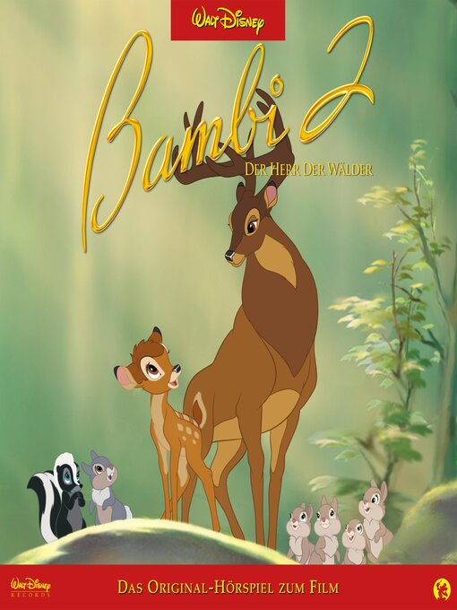 Titeldetails für Bambi 2--Der Herr der Wälder (Hörspiel zum Disney Film) nach Olaf Bison - Verfügbar